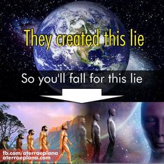 Creating the lie of evolution so you will fall for the ultimate lie
