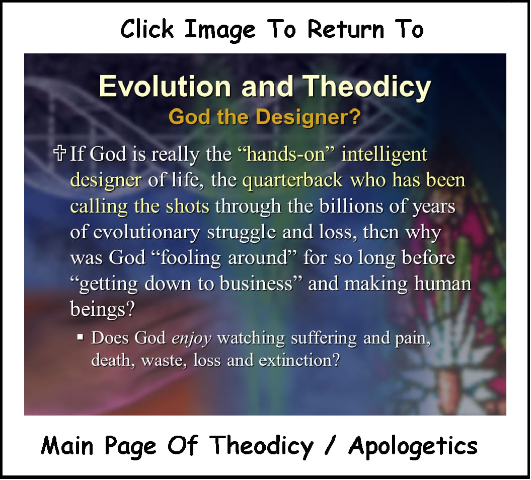 Theodicy is part of true evolution